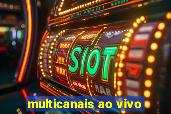 multicanais ao vivo