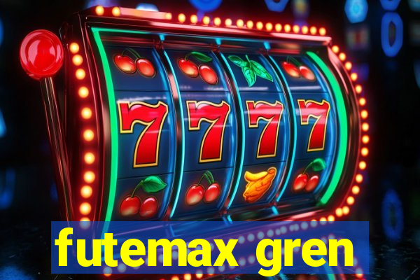 futemax gren