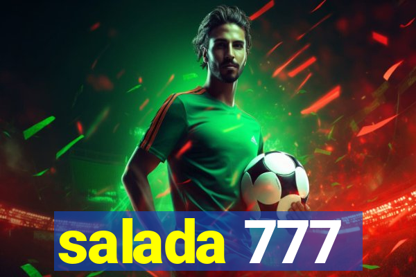 salada 777