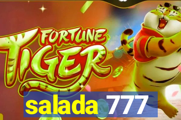 salada 777