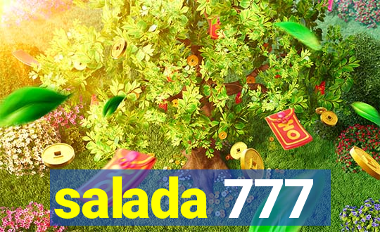 salada 777