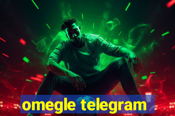 omegle telegram