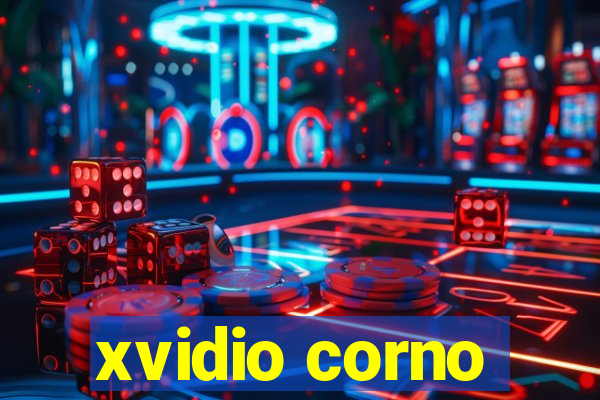 xvidio corno