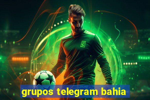 grupos telegram bahia