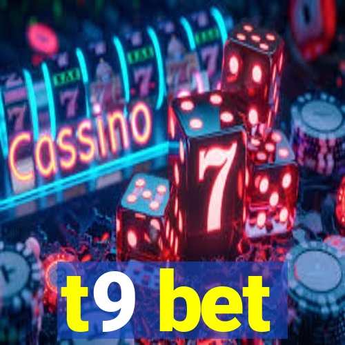 t9 bet