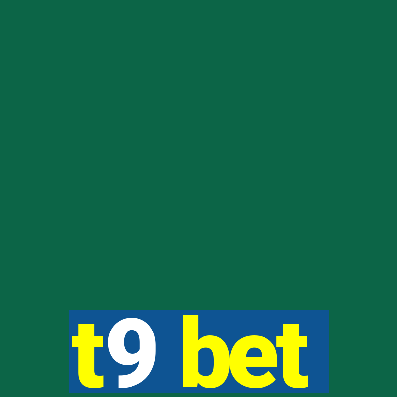 t9 bet