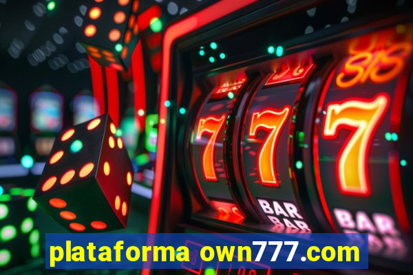 plataforma own777.com