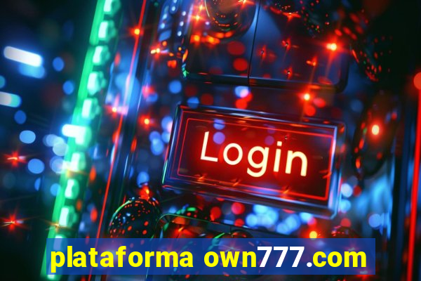 plataforma own777.com