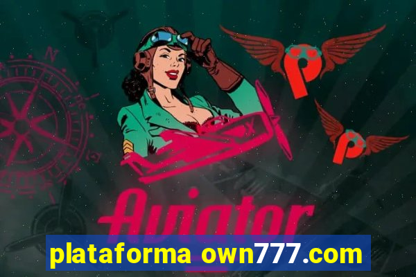 plataforma own777.com