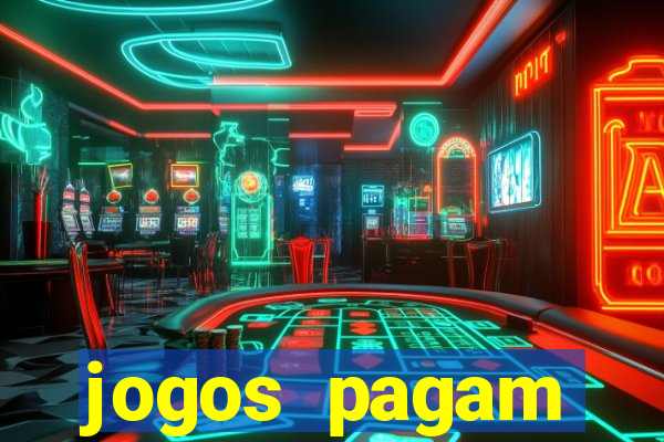 jogos pagam dinheiro de verdade