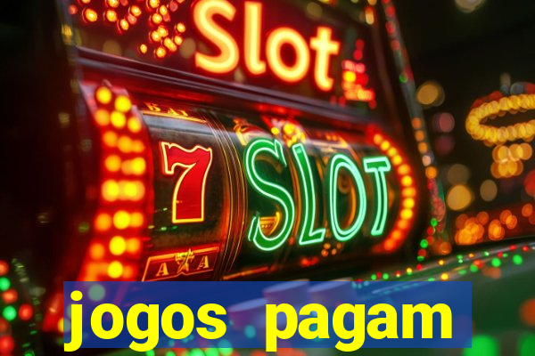 jogos pagam dinheiro de verdade