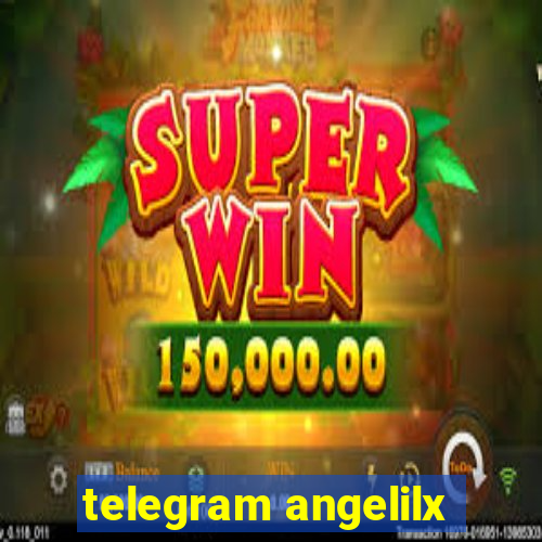 telegram angelilx