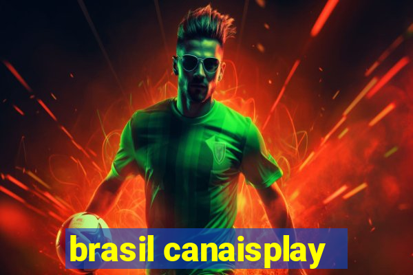 brasil canaisplay