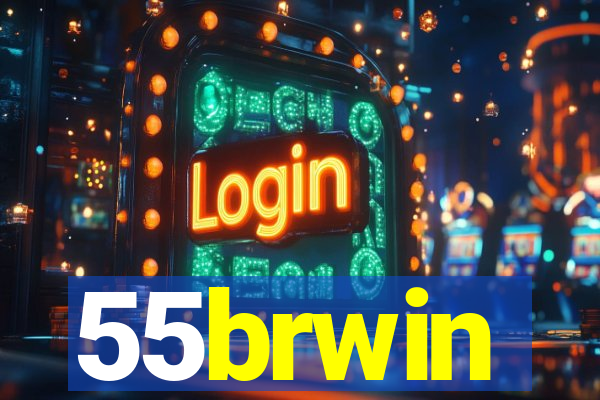 55brwin