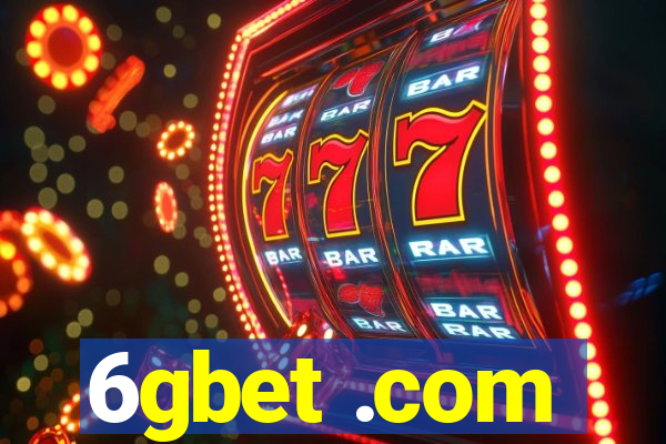 6gbet .com