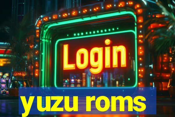 yuzu roms