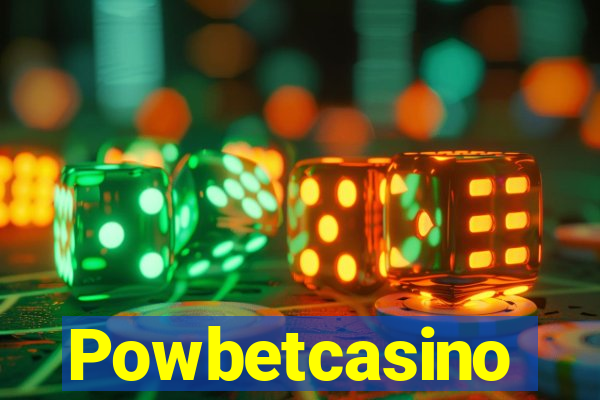 Powbetcasino