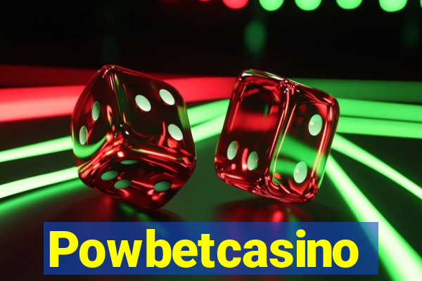 Powbetcasino