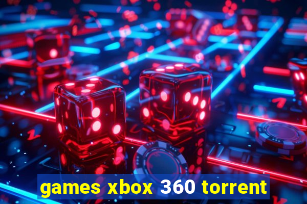 games xbox 360 torrent