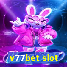 v77bet slot