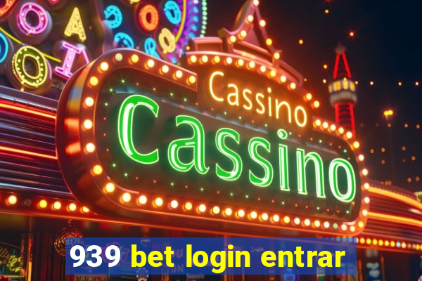 939 bet login entrar