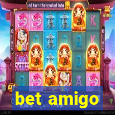 bet amigo