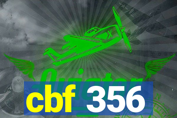 cbf 356