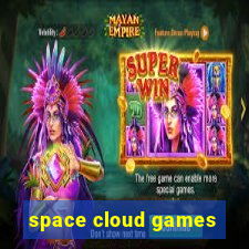 space cloud games