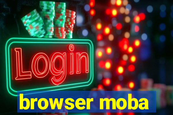 browser moba