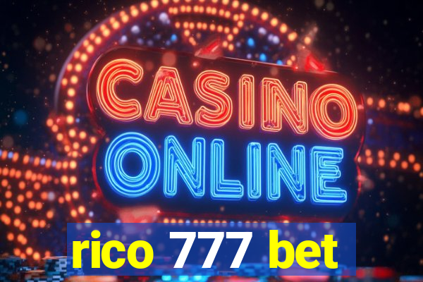 rico 777 bet