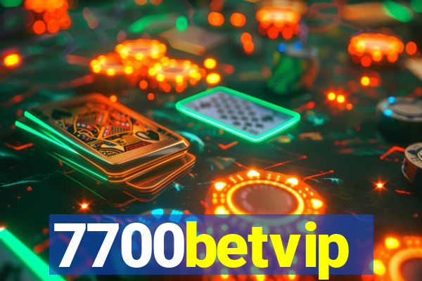 7700betvip