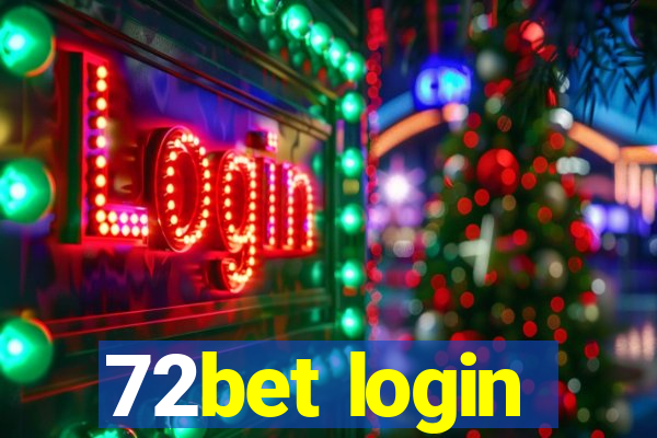 72bet login