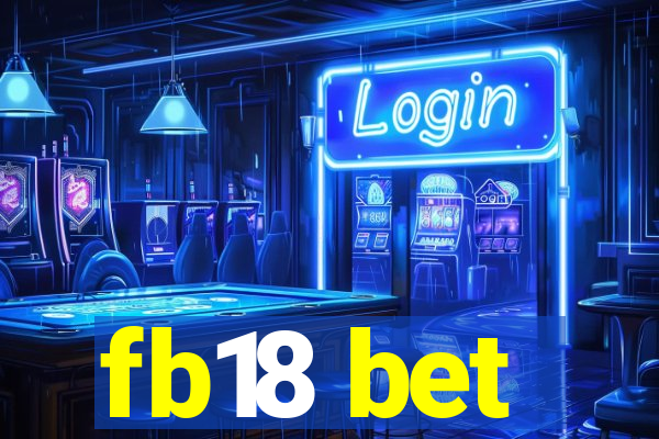 fb18 bet