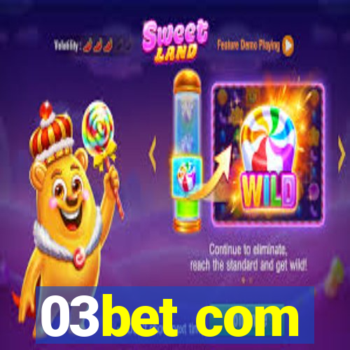 03bet com