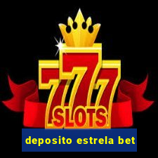 deposito estrela bet