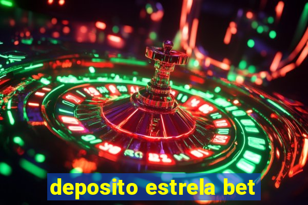 deposito estrela bet