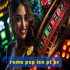 roms psp iso pt br