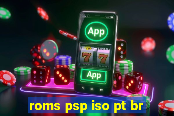 roms psp iso pt br