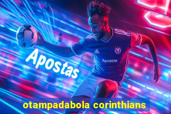 otampadabola corinthians