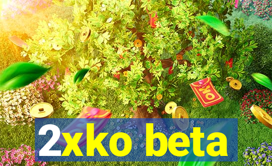 2xko beta