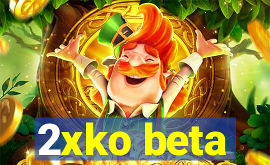 2xko beta