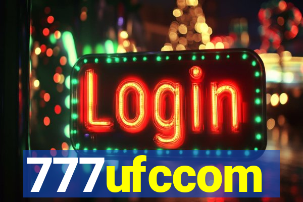 777ufccom