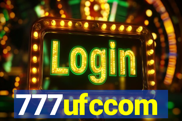 777ufccom