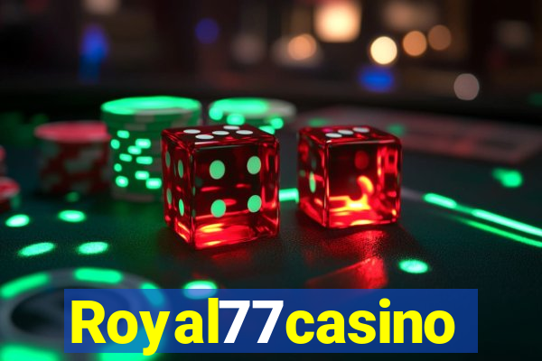 Royal77casino