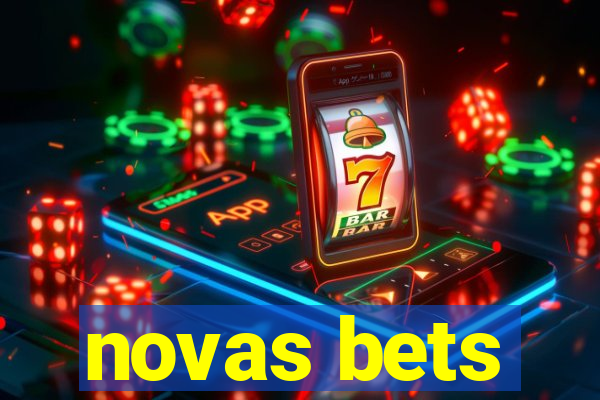 novas bets