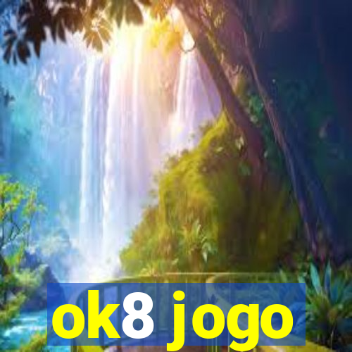 ok8 jogo