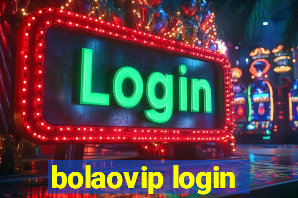 bolaovip login