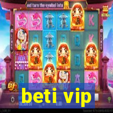 beti vip