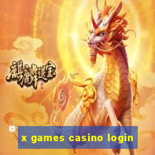 x games casino login