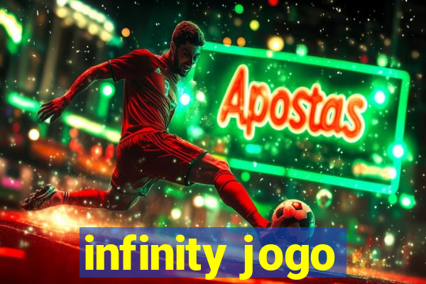 infinity jogo